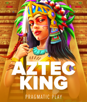 Aztec King